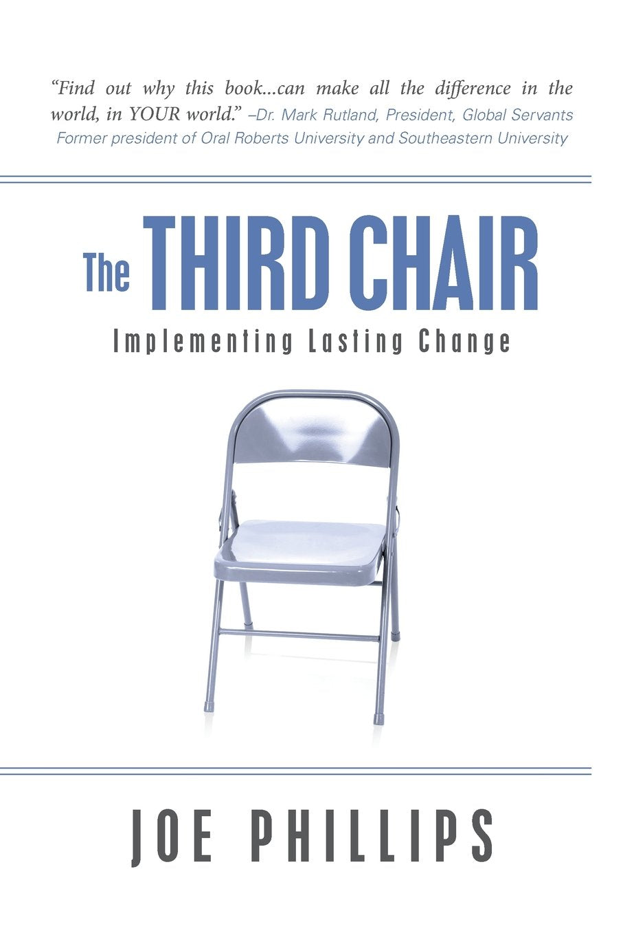 The Third Chair: Implementing Lasting Change