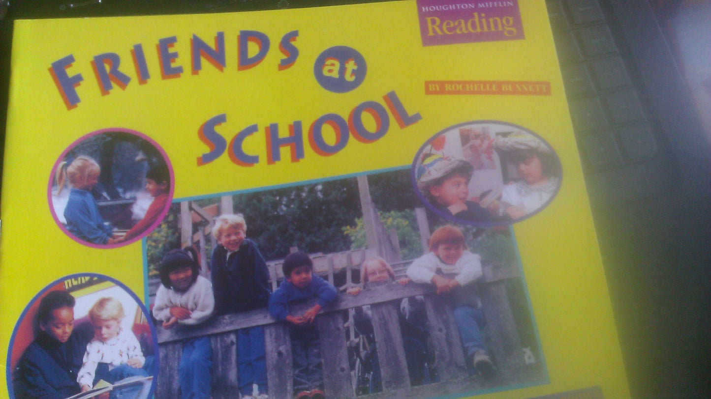 The Nation's Choice: Read Aloud Theme 4 Grade K Friends at School (Houghton Mifflin Reading: The Nation's Choice)