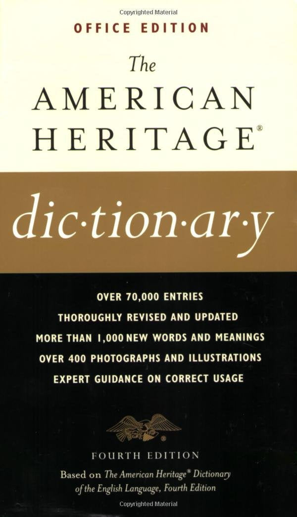 The American Heritage Dictionaries, 4th Edition, OFFICE Edition
