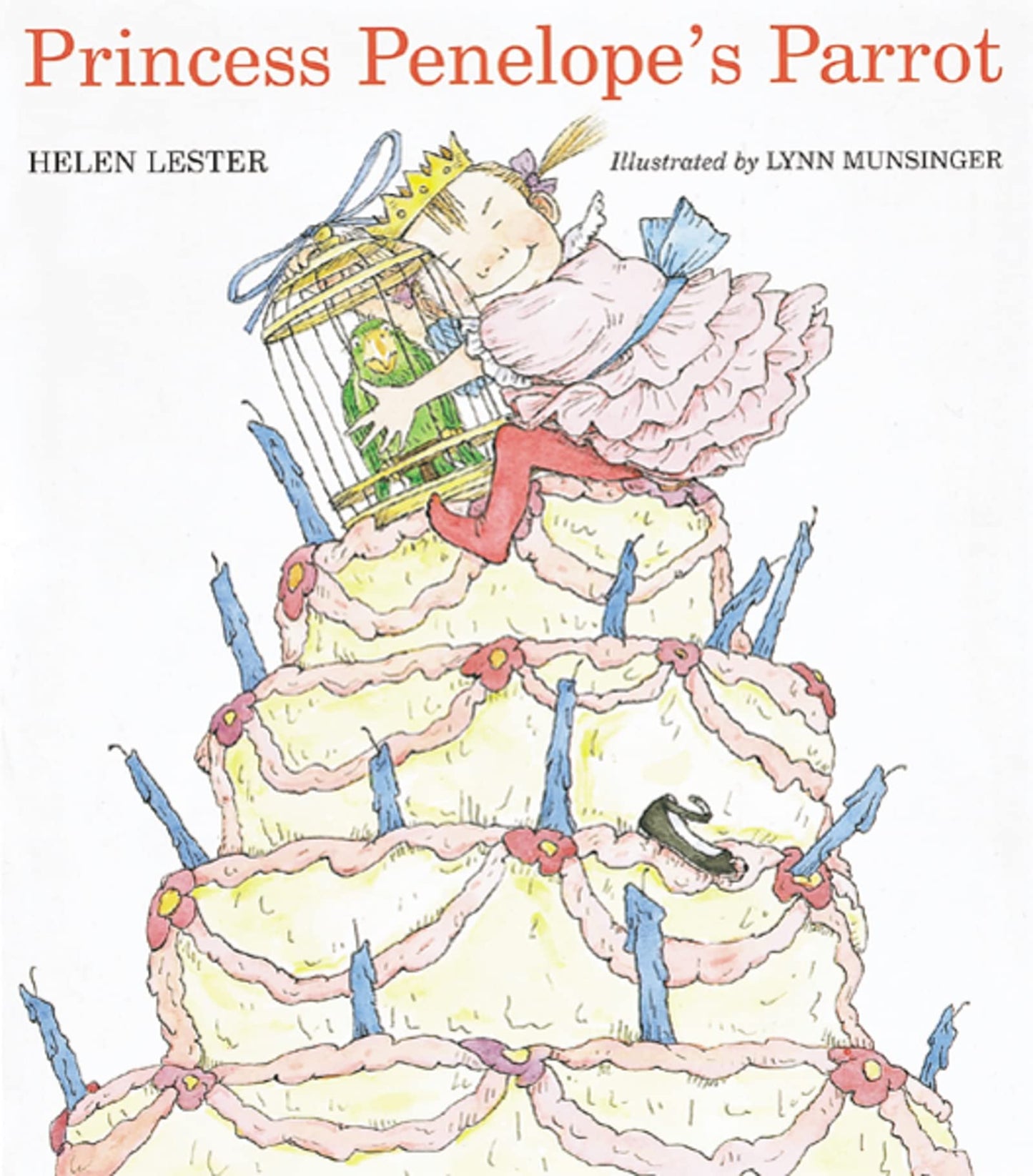 Princess Penelope's Parrot: A Funny Picture Book About a Spoiled Princess and Parrot Revenge for Children (Ages 4-7)