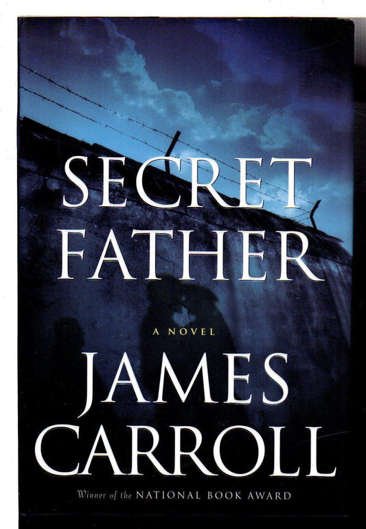 Secret Father (Carroll, James)