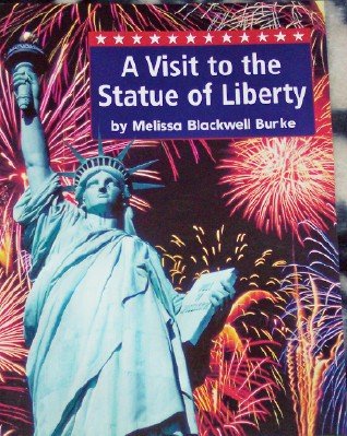 A Visit to the Statue of Liberty, on Level Independent Book Level 1 Unit 5: Houghton Mifflin Social Studies (Hm Socialstudies 2003 2008)