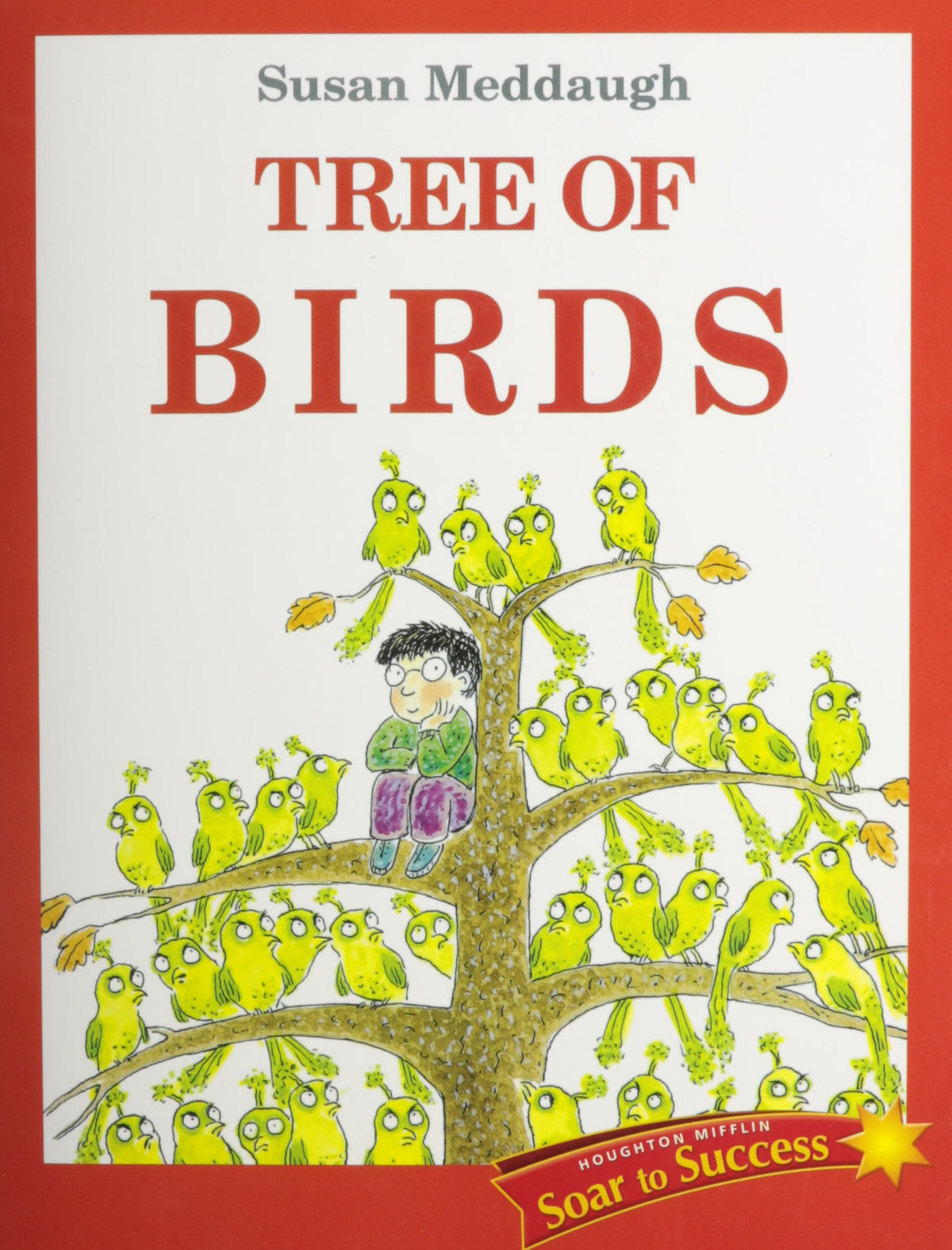 Soar to Success: Soar To Success Student Book Level 3 Wk 7 Tree of Birds