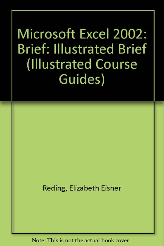 Microsoft Excel 2002 - Illustrated Brief