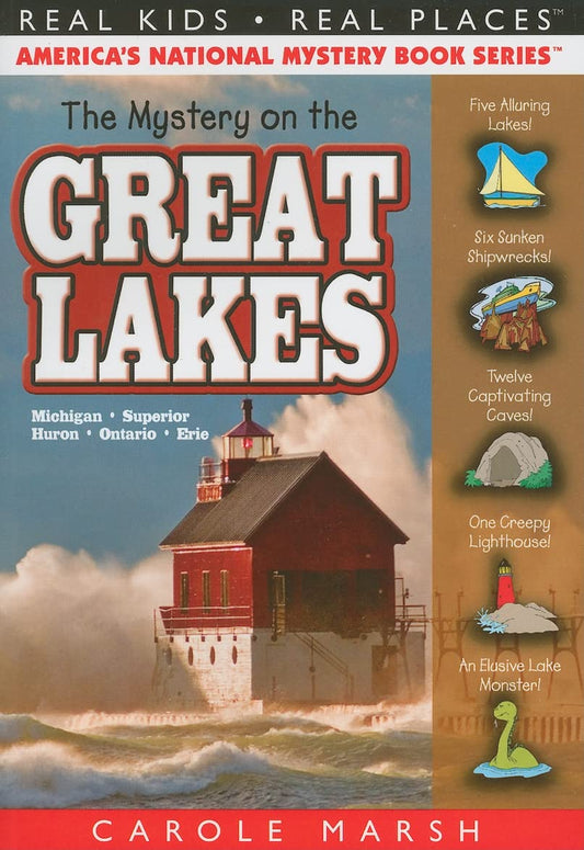 The Mystery on the Great Lakes (Real Kids! Real Places! (Paperback))