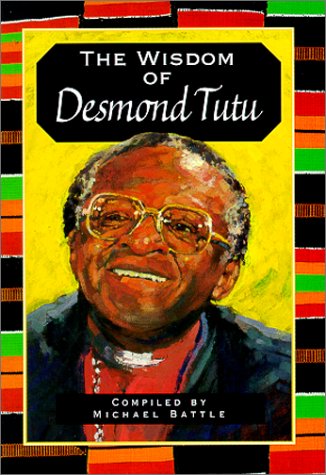 The Wisdom of Desmond Tutu