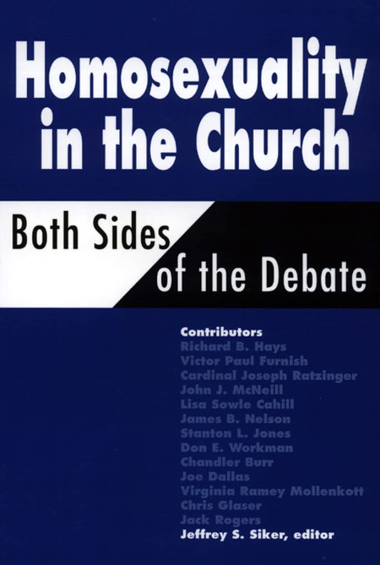 Homosexuality in the Church: Both Sides of the Debate (Movements)