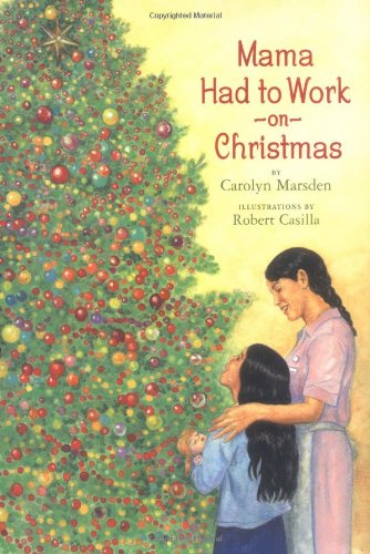 Mama Had to Work on Christmas
