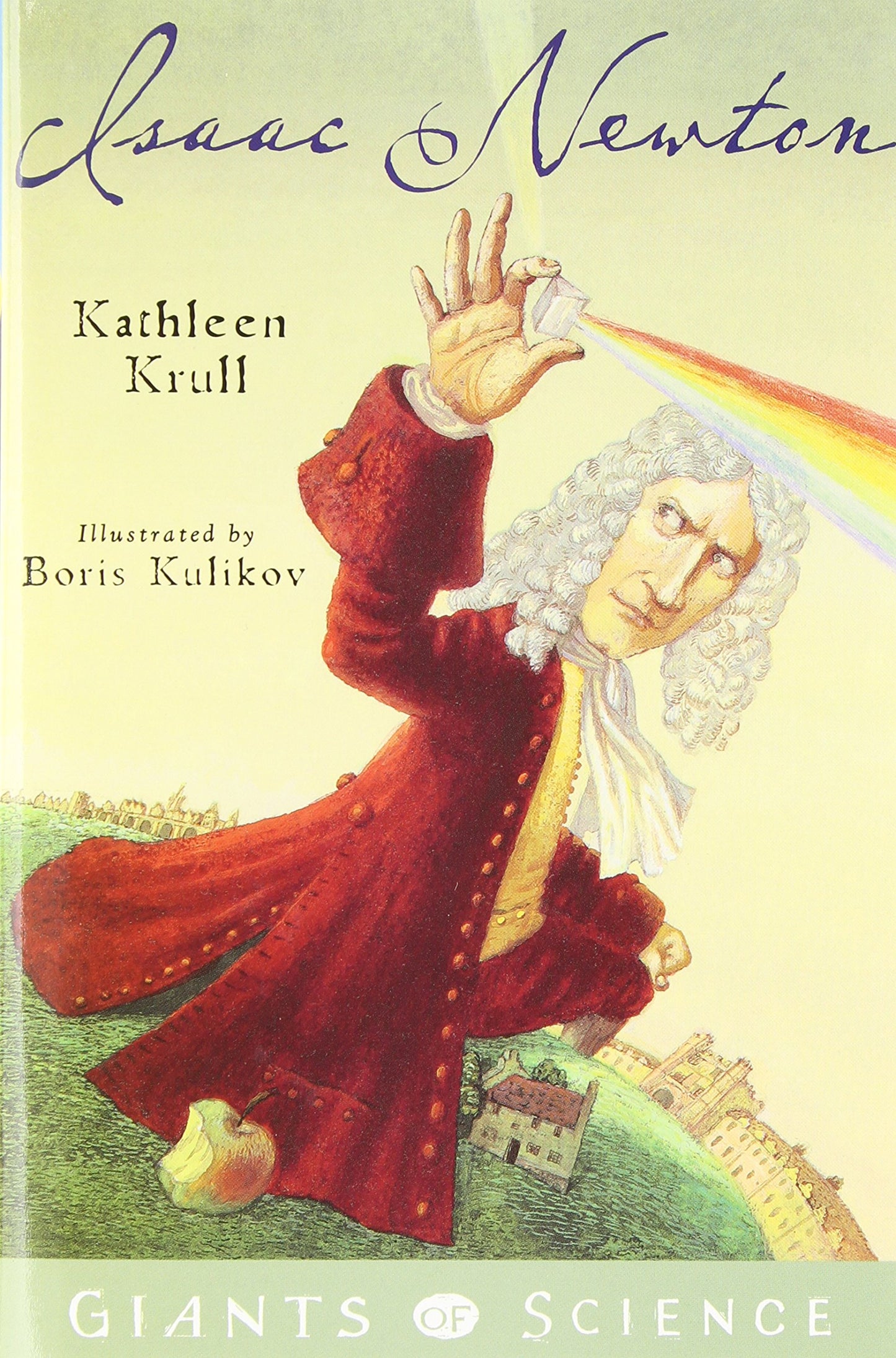 Isaac Newton: Giants of Science (Giants of Science (Viking))