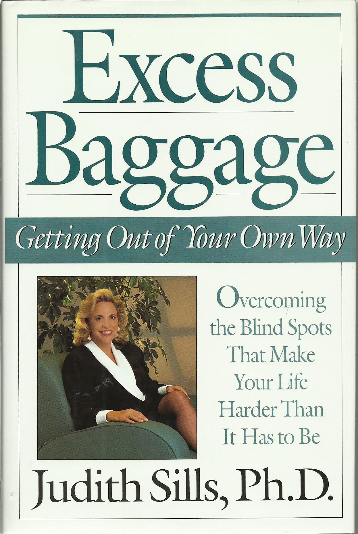 Excess Baggage: Getting Out of Your Own Way