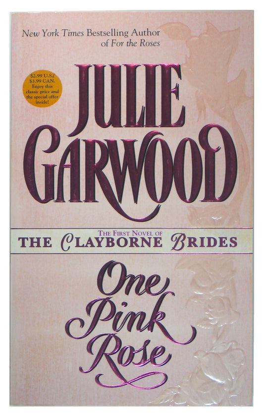 One Pink Rose (The Clayborne Bridges , No 1)