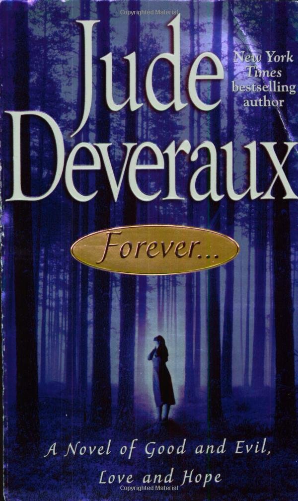 Forever... : A Novel of Good and Evil, Love and Hope (Forever Trilogy)