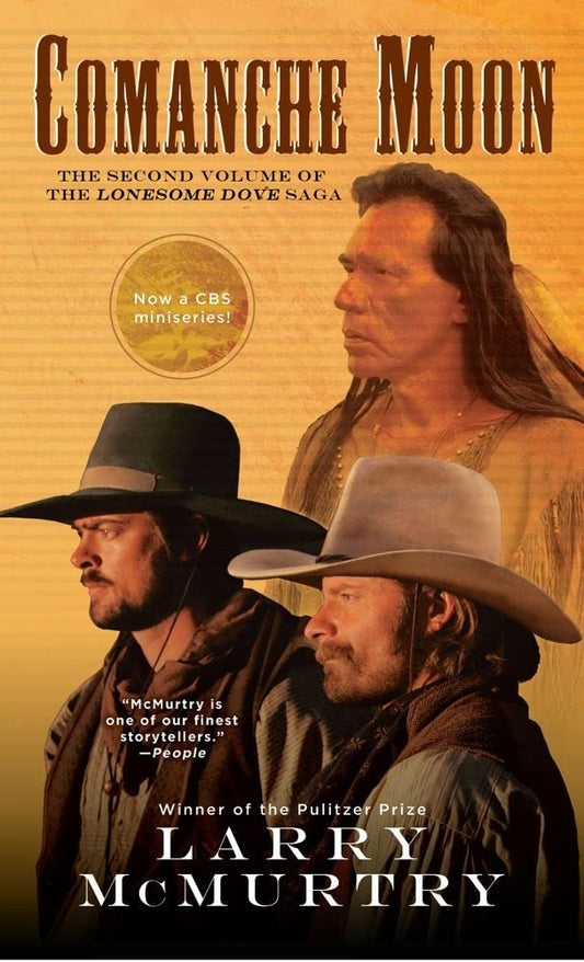 Comanche Moon (Lonesome Dove Story, Book 2) - 5159