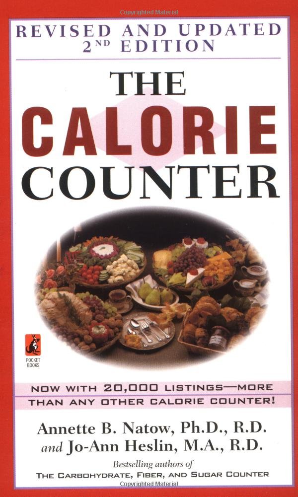 The Calorie Counter: Revised and Updated 2nd Edition