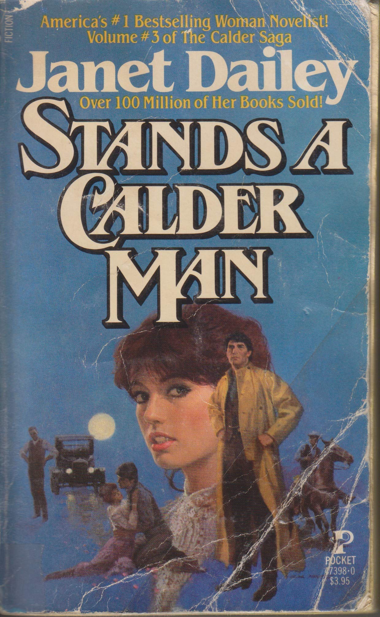 Stands A Calder Man (The Calder Saga, No. 3)