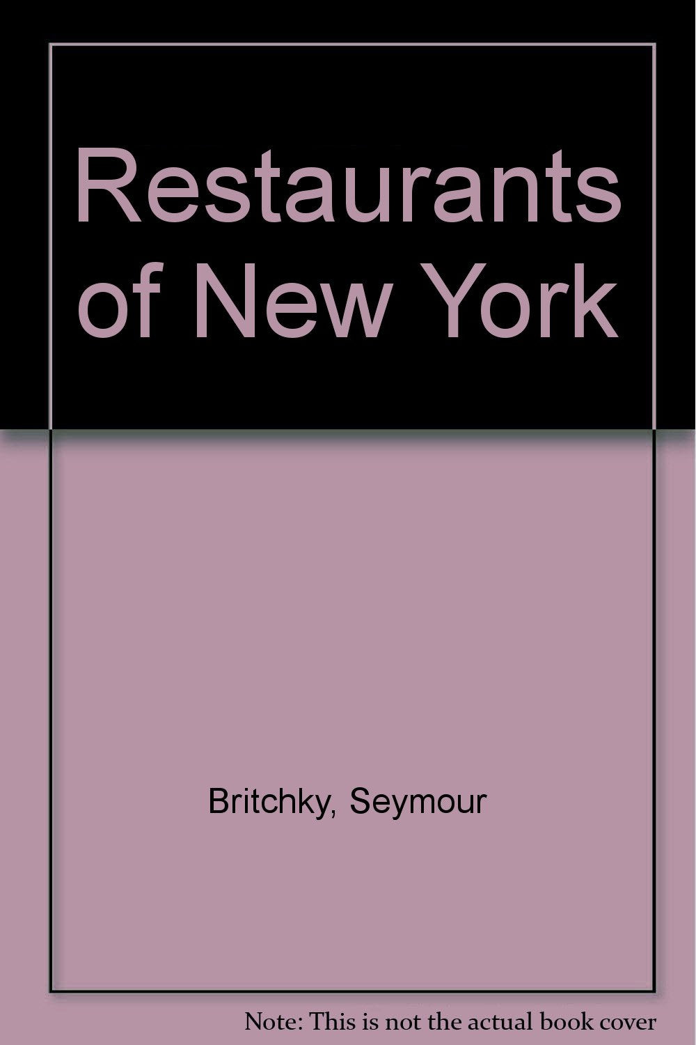 The Restaurants of New York, 1988