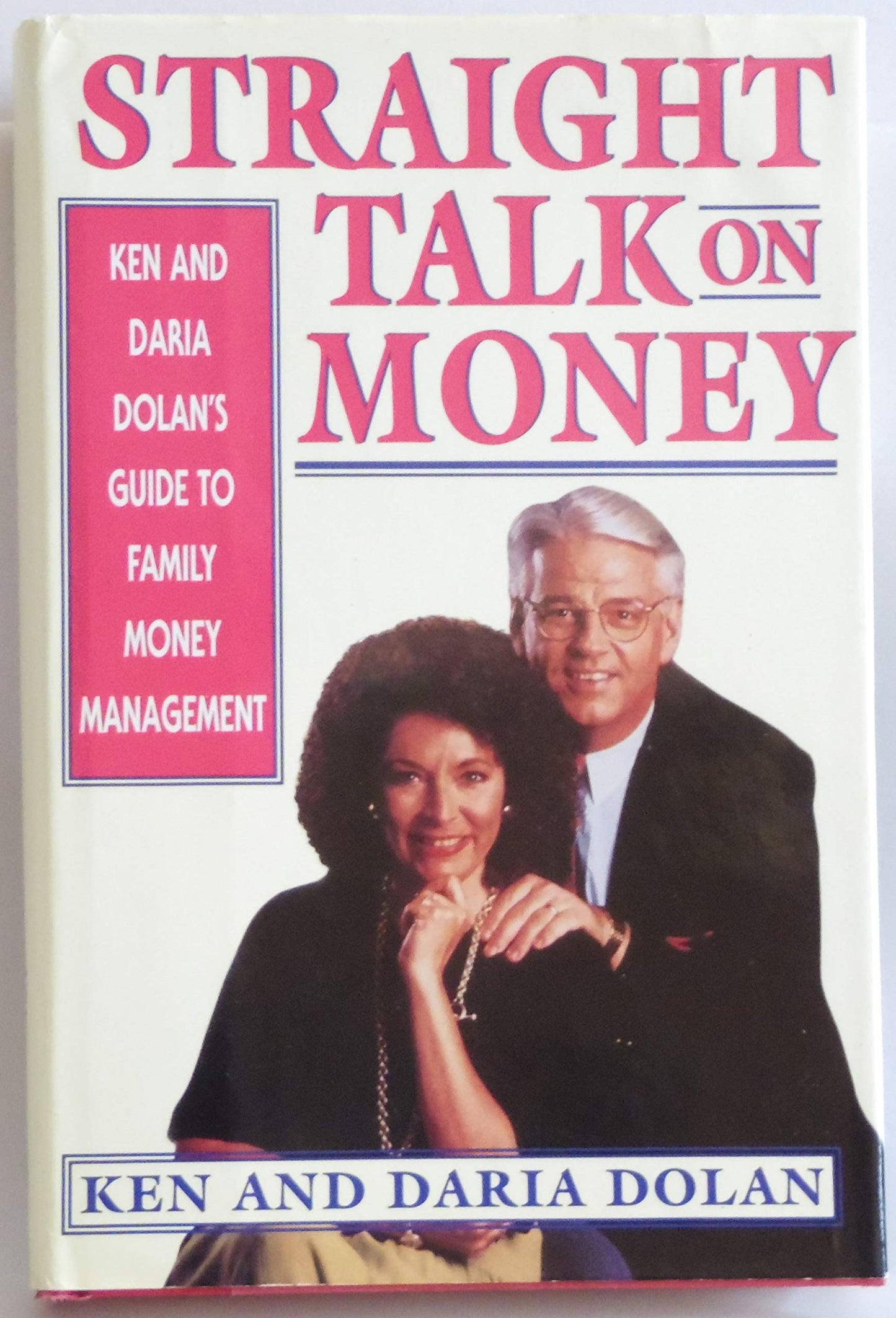 Straight Talk on Money