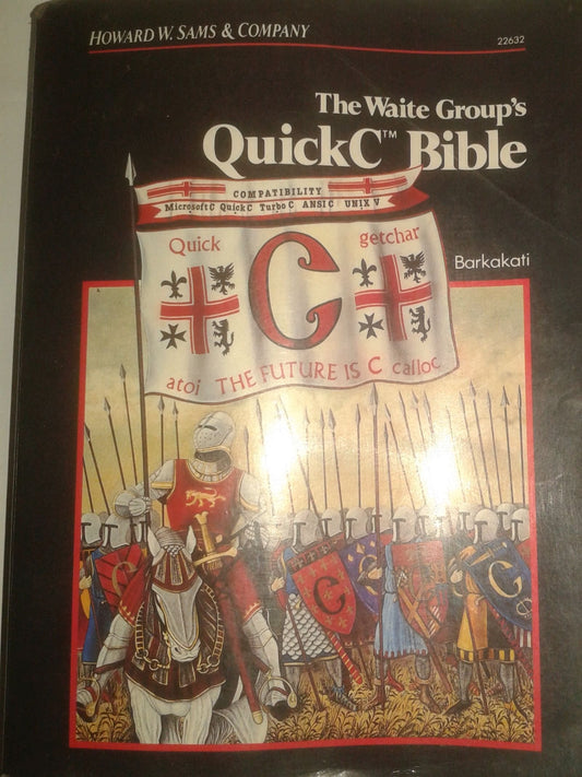 The Waite Group's Quick C Bible