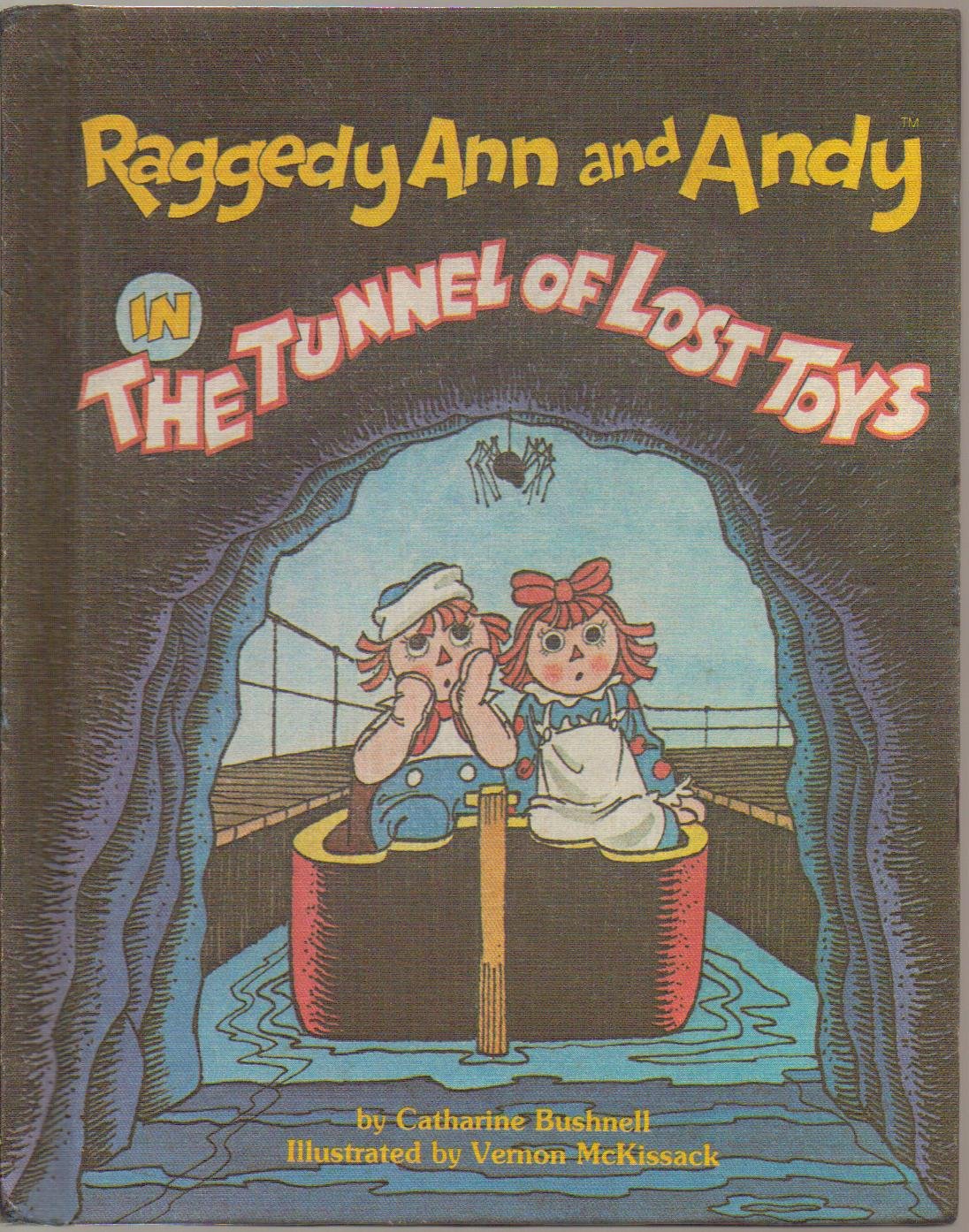 Raggedy Ann and Andy in The Tunnel Of Lost Toys