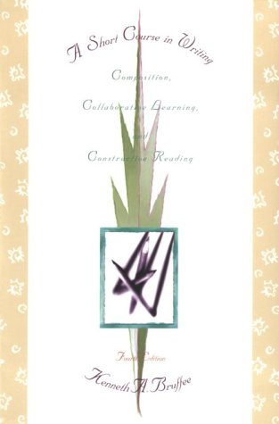 A Short Course in Writing: Composition, Collaborative Writing, and Constructive Reading, Fourth Edition - 908