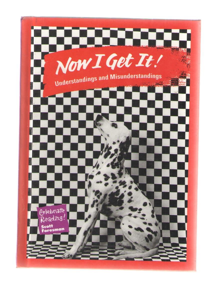Now I Get It!: Understandings and Misunderstandings