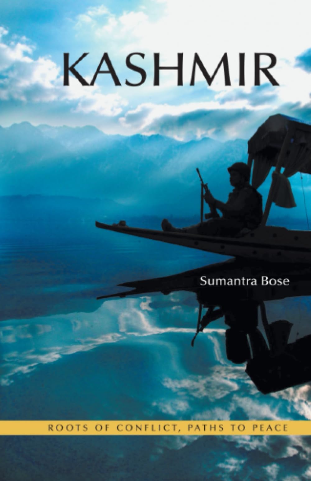 Kashmir: Roots of Conflict, Paths to Peace