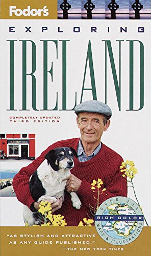 Fodor's Exploring Ireland, 3rd Edition