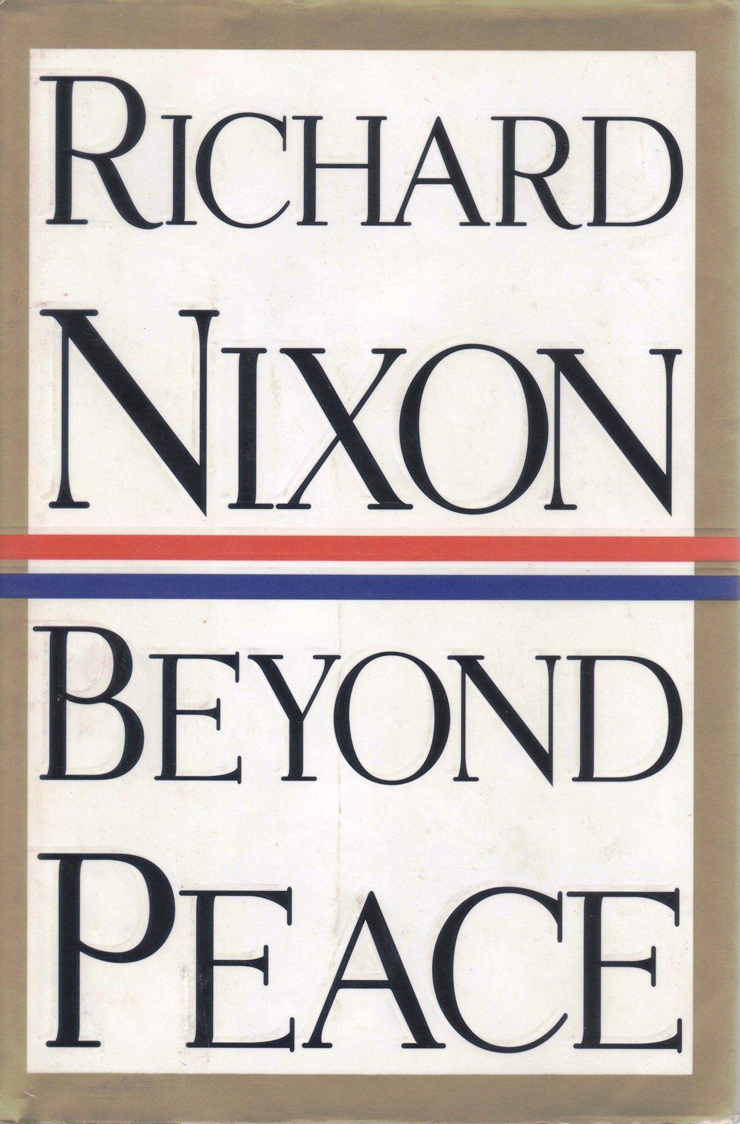 Beyond Peace