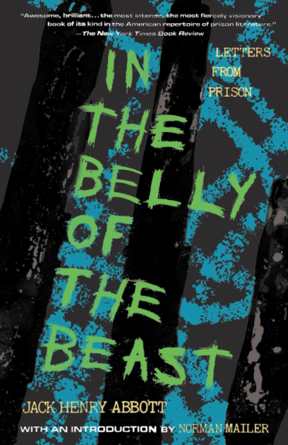 In the Belly of the Beast: Letters From Prison