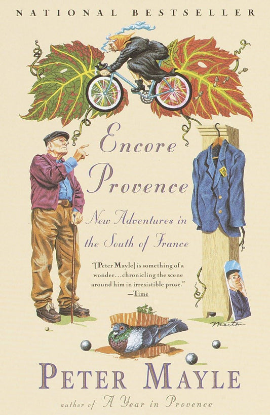 Encore Provence: New Adventures in the South of France - 9778