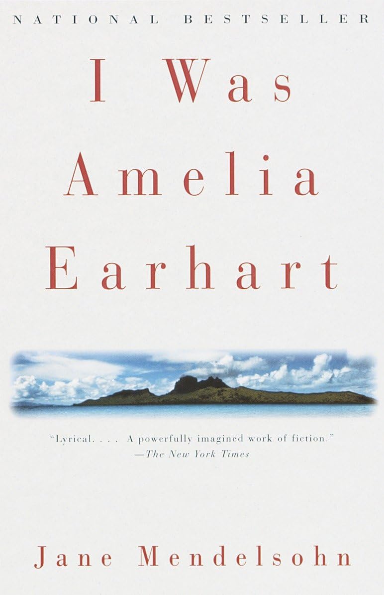 I Was Amelia Earhart (Vintage Contemporaries)