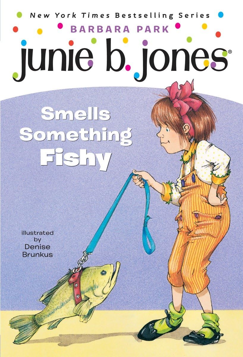 Junie B. Jones Smells Something Fishy (Junie B. Jones, No. 12)