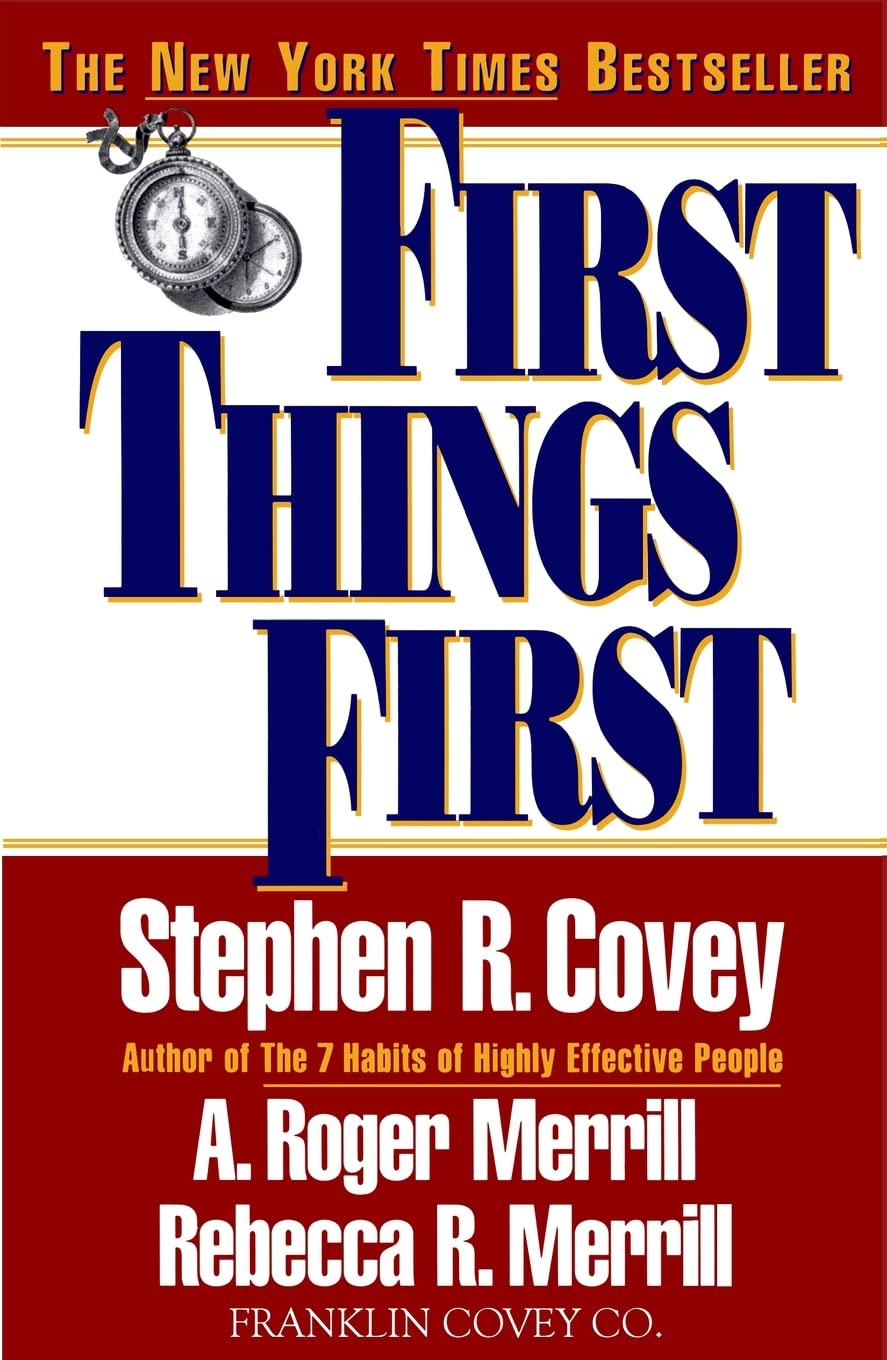 FIRST THINGS FIRST