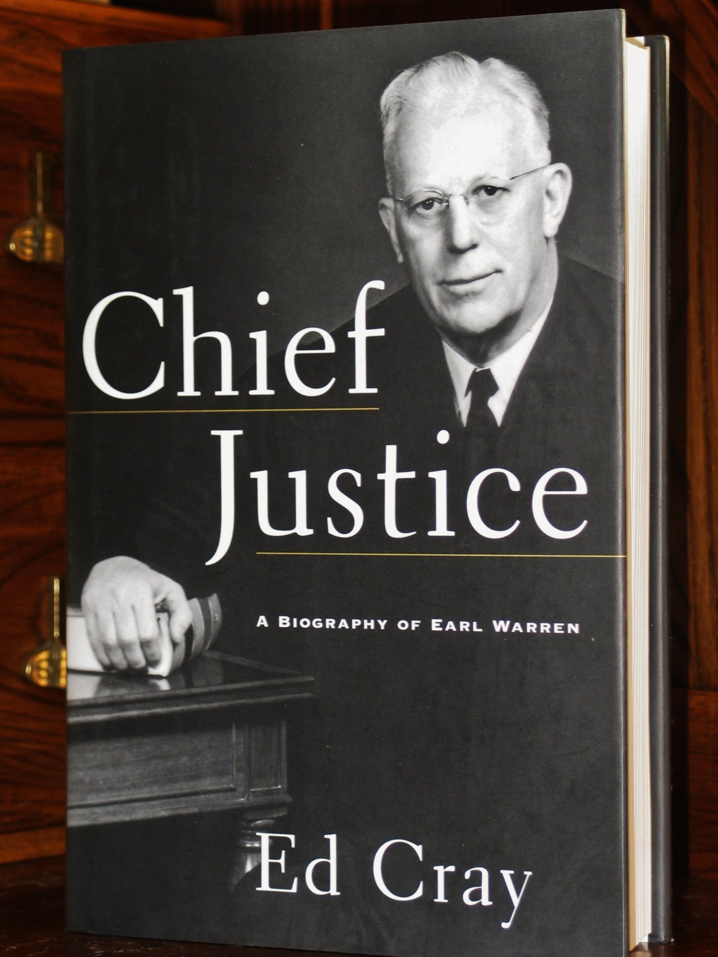 CHIEF JUSTICE: A Biography of Earl Warren