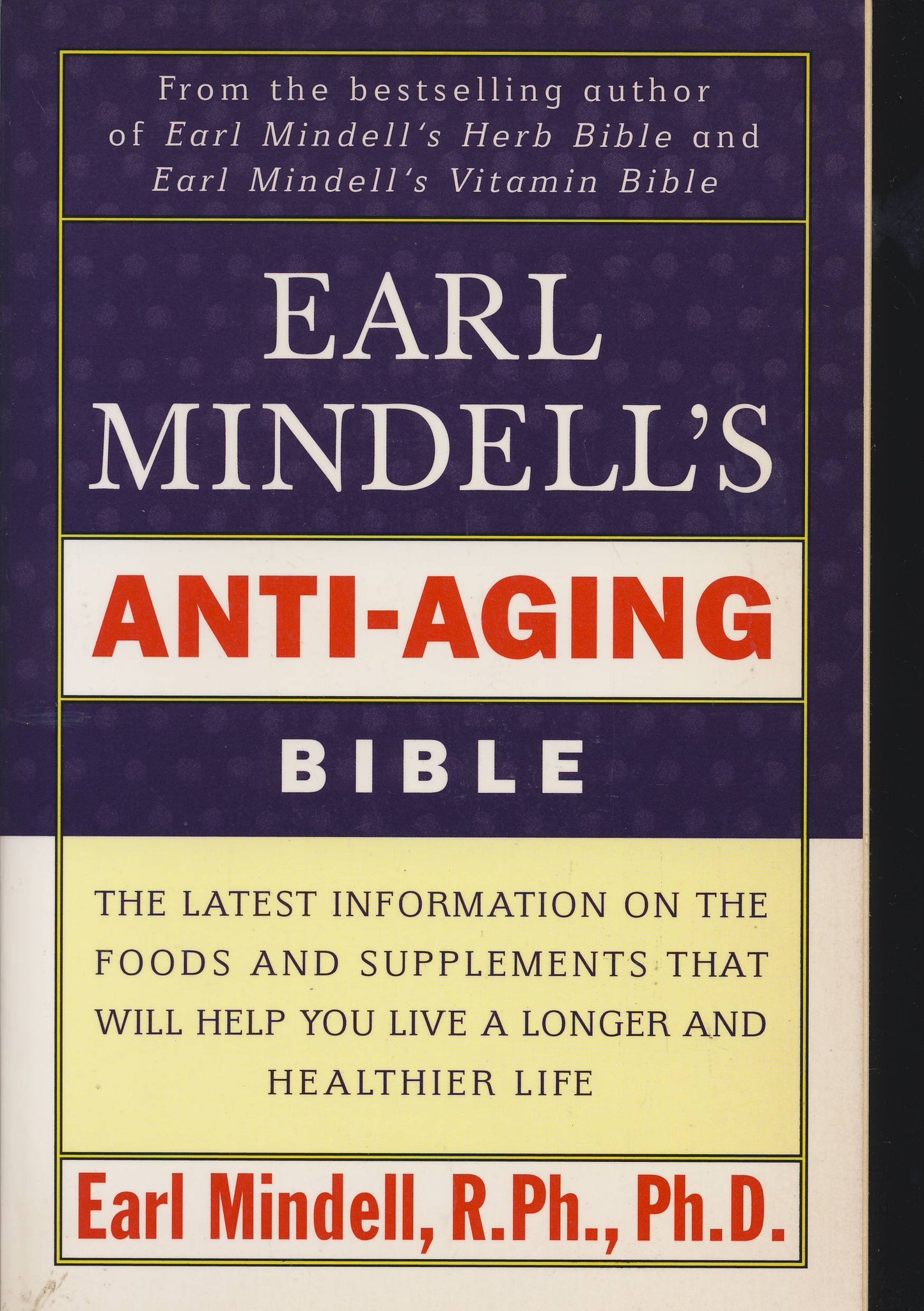 Earl Mindell's Anti Aging Bible
