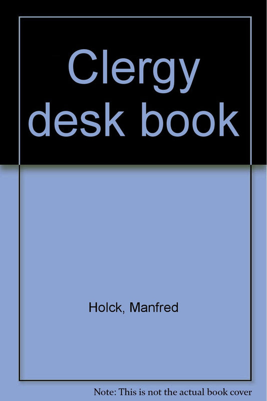 Clergy Desk Book