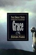 Grace: A Preaching Commentary (The Great Texts) ACPM005801 (The Great Texts Series)