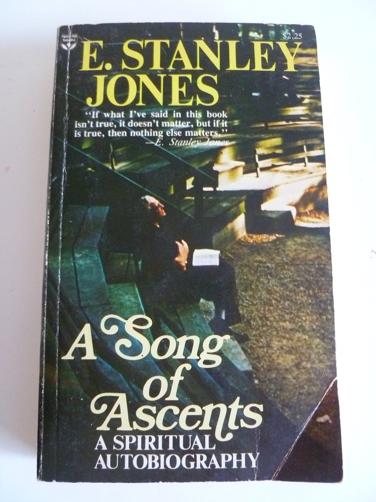 Song of Ascents: A Spiritual Autobiography (Festival Books)