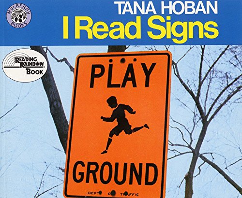 I Read Signs: A Classic Picture Book for Kids (Ages 4-8) About Letters, Shapes, and Patterns (Reading Rainbow Books)