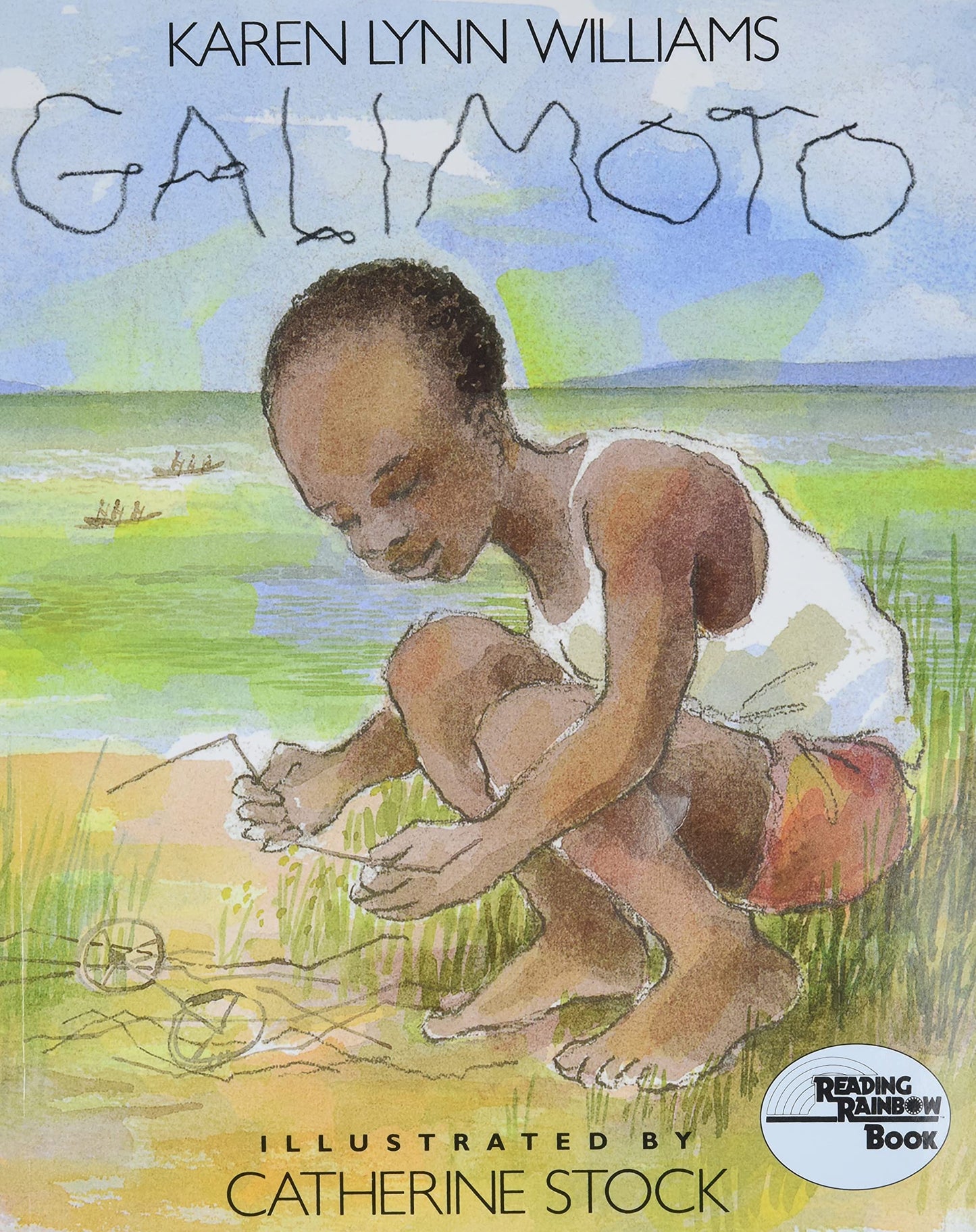 Galimoto: An African Picture Book About Wire Toys and a Boy's Perseverance for Kids (Ages 4-8) (Reading Rainbow Book)