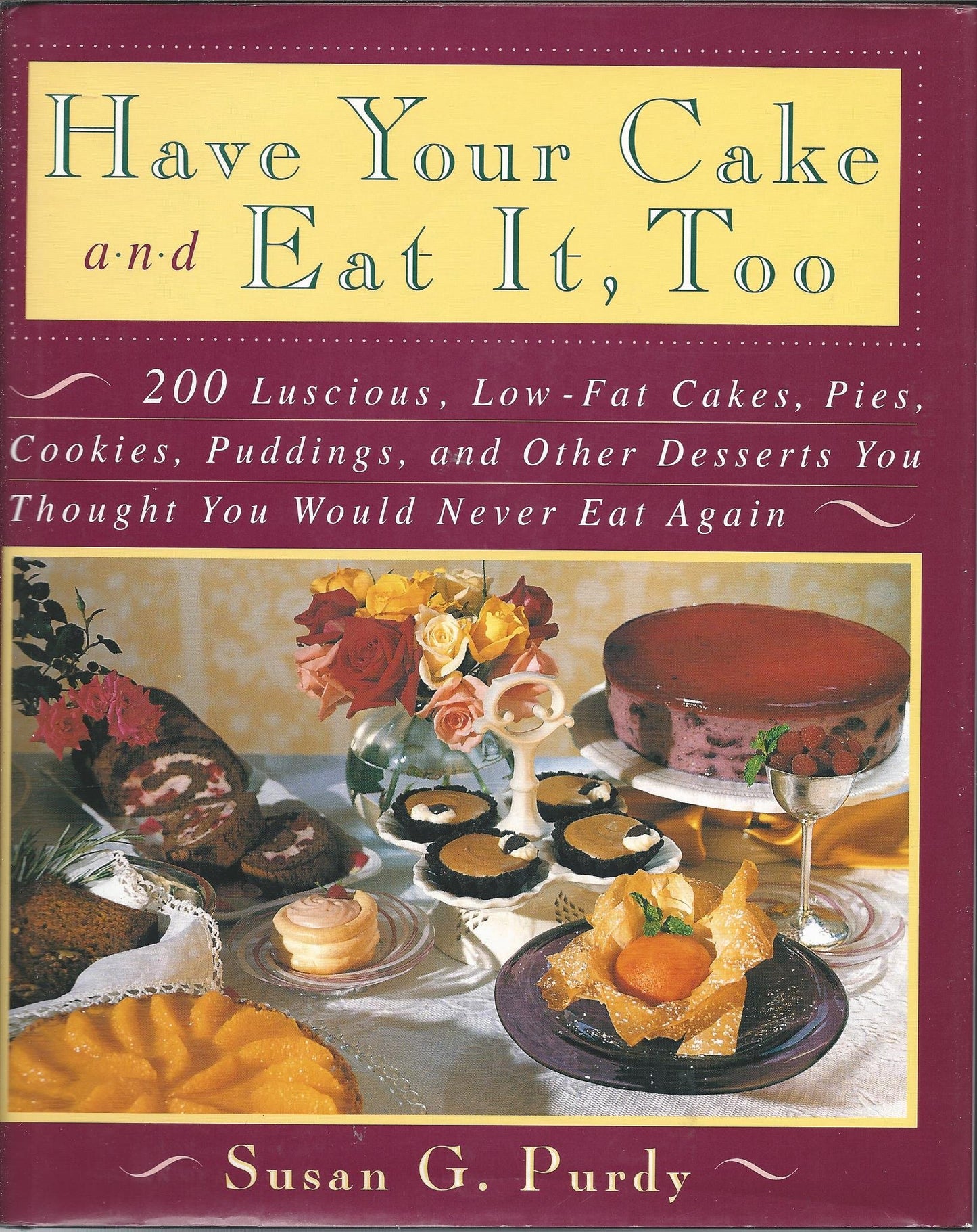 Have Your Cake and Eat it, Too