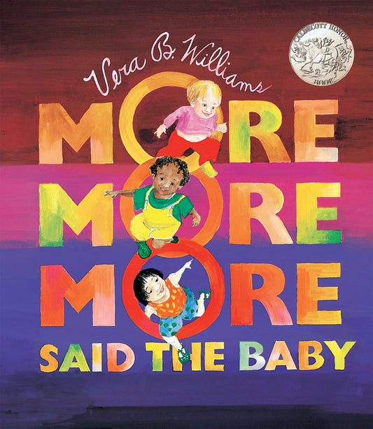"More More More," Said the Baby Board Book: A Caldecott Honor Award Winner (Caldecott Collection) - 9213
