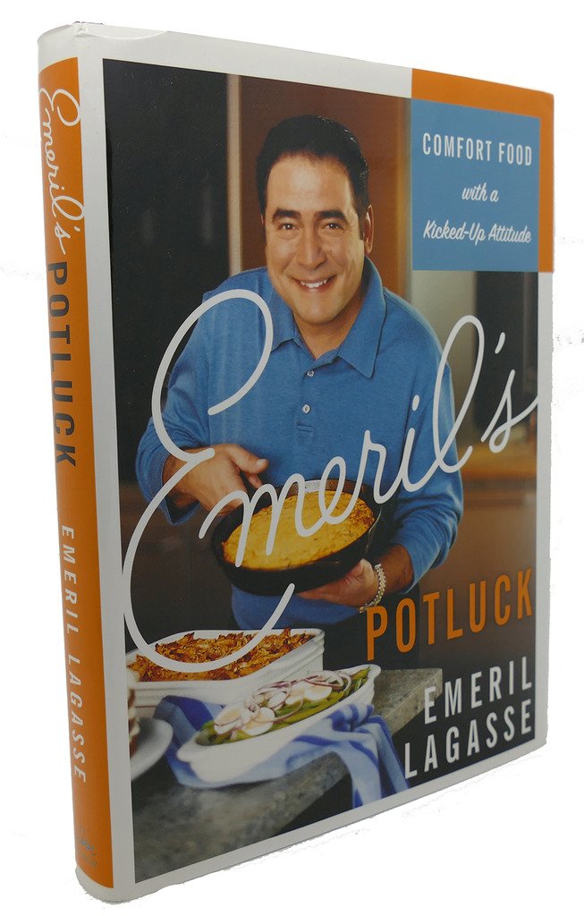 Emeril's Potluck: Comfort Food with a Kicked-Up Attitude