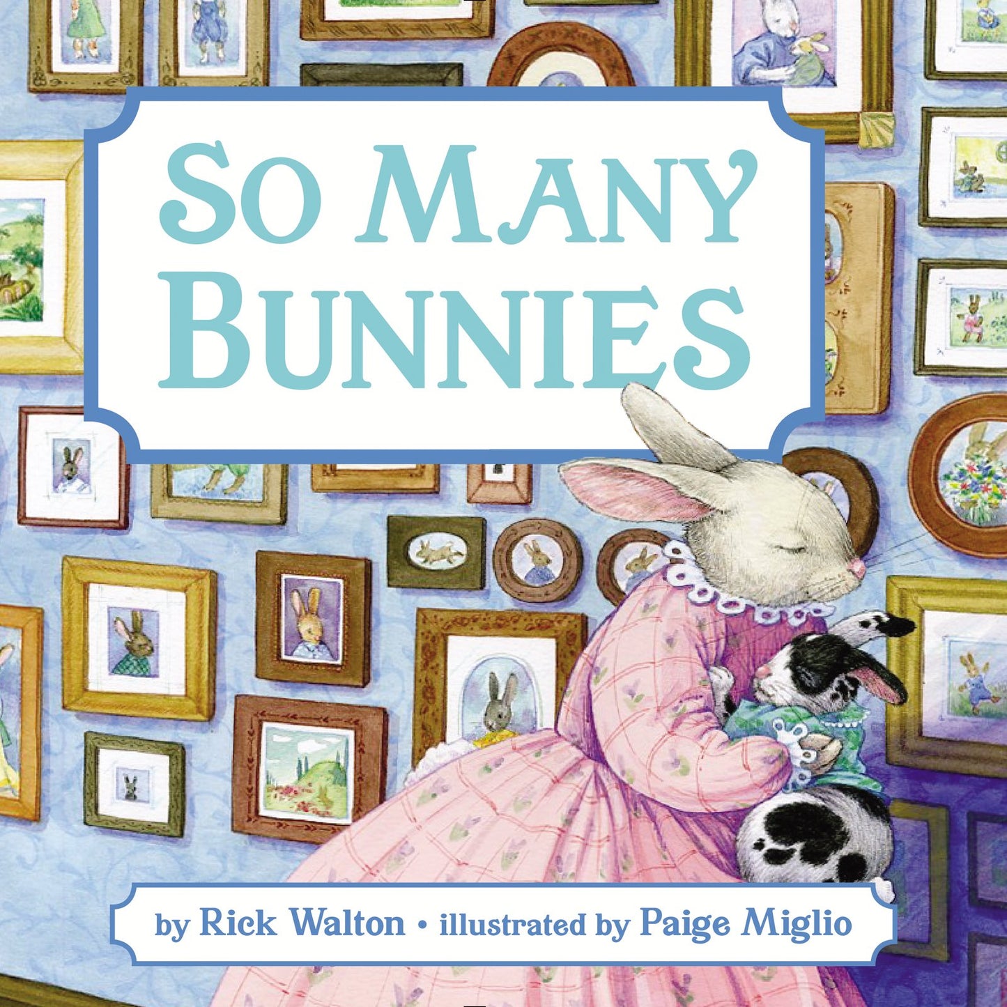 So Many Bunnies Board Book: A Bedtime ABC and Counting Book: An Easter And Springtime Book For Kids