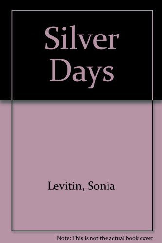 Silver Days