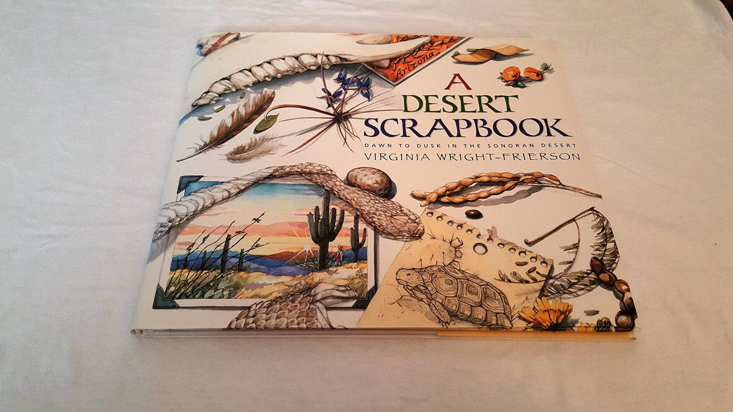 A Desert Scrapbook: Dawn to Dusk in the Sonoran Desert