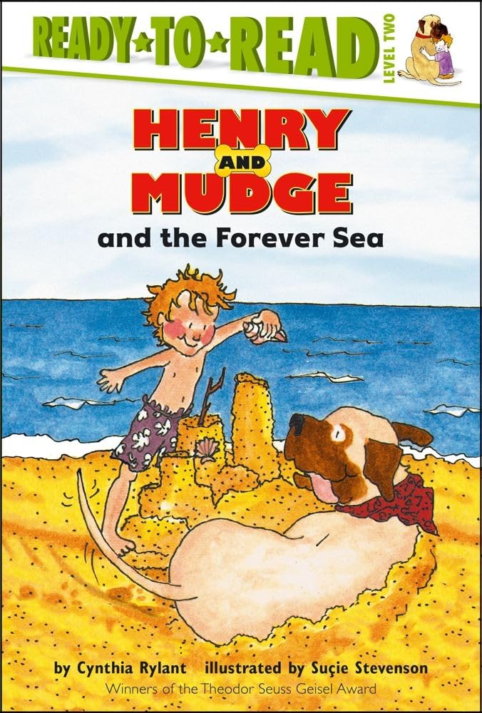 Henry and Mudge and the Forever Sea: Ready-to-Read Level 2 (Henry & Mudge)