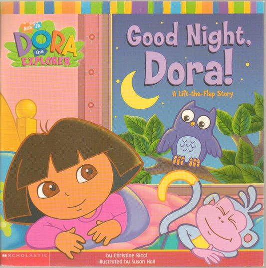 Good Night, Dora!: A Lift-the-Flap Story