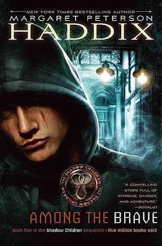 Among the Brave (5) (Shadow Children)