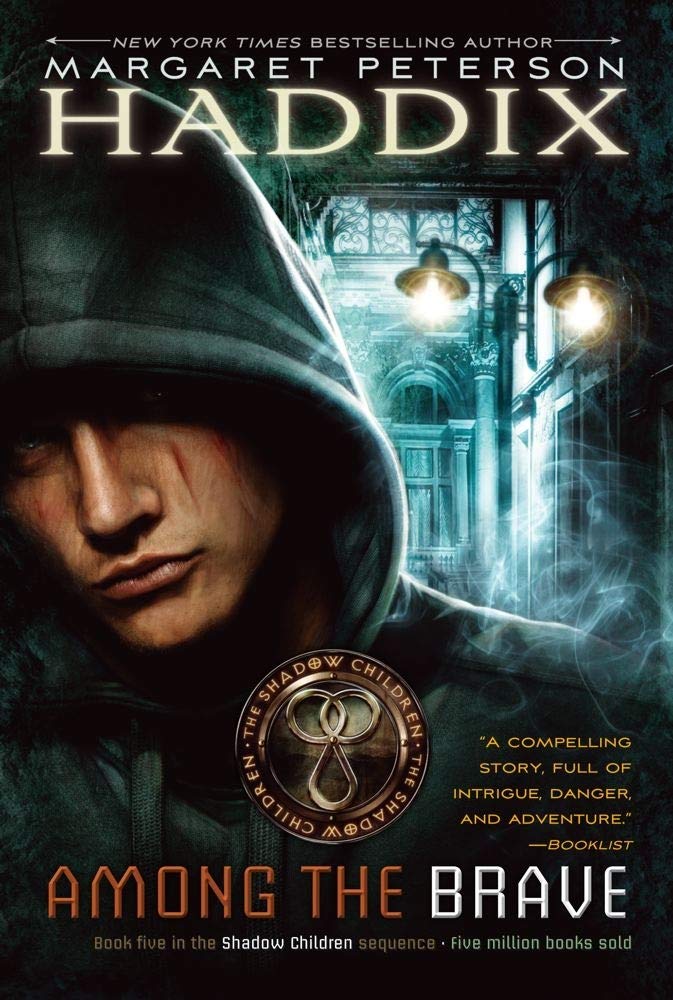 Among the Brave (5) (Shadow Children)